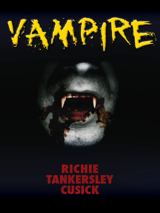 Title details for Vampire by Richie Tankersley Cusick - Available